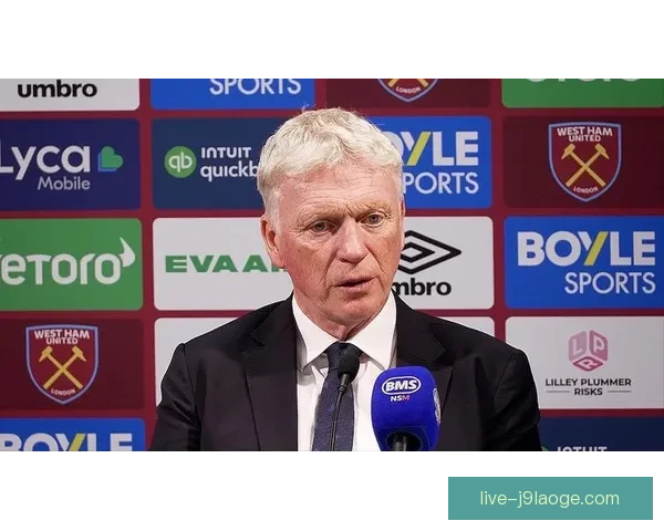 莫耶斯功成身退告别西汉姆联开启职业新篇章